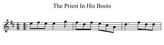 Priest In His Boots, The  - staff notation