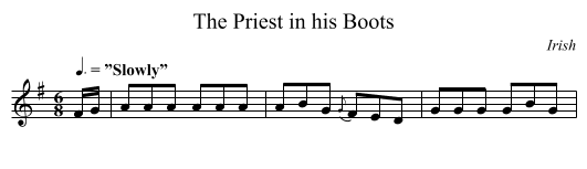 Priest in his Boots, The - staff notation