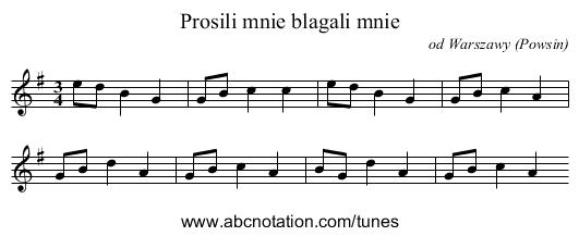 Prosili mnie blagali mnie - staff notation