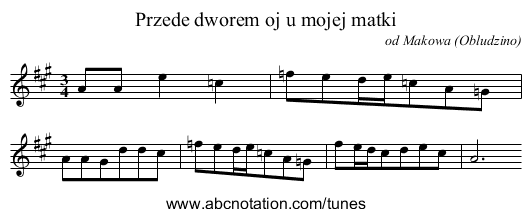 Przede dworem oj u mojej matki - staff notation