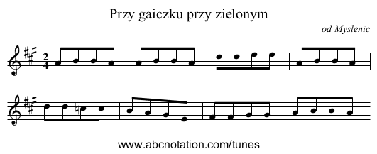 Przy gaiczku przy zielonym - staff notation