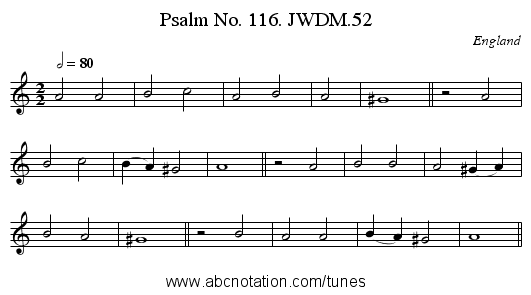 Psalm No. 116. JWDM.52 - staff notation