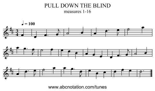 PULL DOWN THE BLIND - staff notation