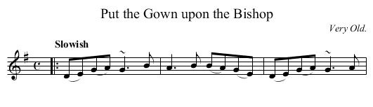 Put the Gown upon the Bishop - staff notation