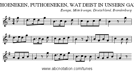 PUTHOENEKEN, PUTHOENEKEN, WAT DEIST IN UNSERN GAR'N? - staff notation