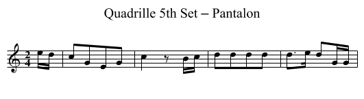 Quadrille 5th Set – Pantalon - staff notation