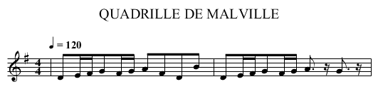 QUADRILLE DE MALVILLE - staff notation