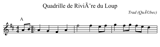 Quadrille de RiviÃ¨re du Loup - staff notation