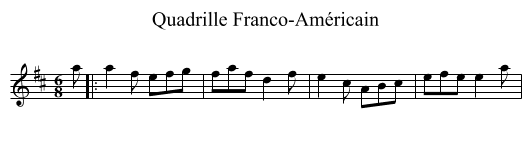 Quadrille Franco-Américain - staff notation