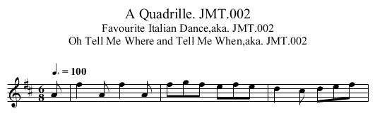 Quadrille. JMT.002, A - staff notation