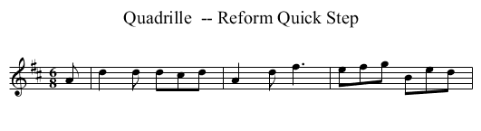Quadrille  -- Reform Quick Step - staff notation