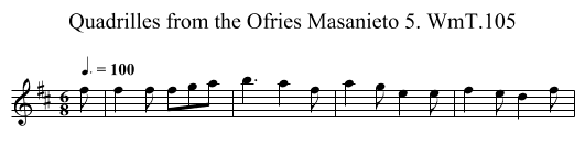 Quadrilles from the Ofries Masanieto 5. WmT.105 - staff notation