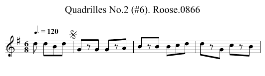Quadrilles No.2 (#6). Roose.0866 - staff notation