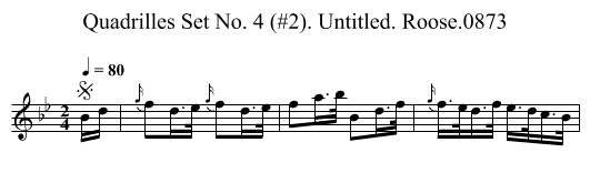 Quadrilles Set No. 4 (#2). Untitled. Roose.0873 - staff notation