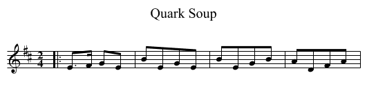 Quark Soup - staff notation