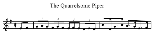 Quarrelsome Piper, The - staff notation