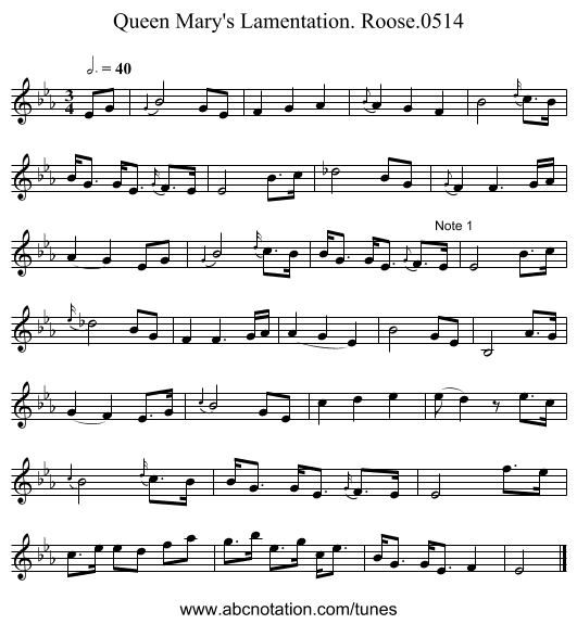 Queen Mary's Lamentation. Roose.0514 - staff notation