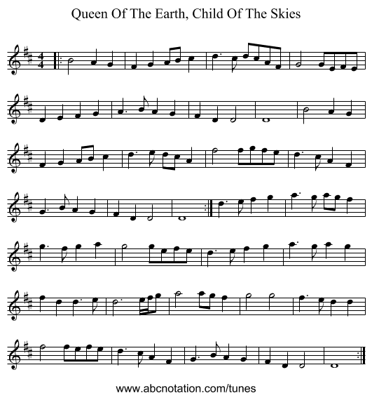 Queen Of The Earth, Child Of The Skies - staff notation