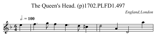Queen's Head. (p)1702.PLFD1.497, The - staff notation