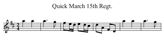 Quick March 15th Regt. - staff notation