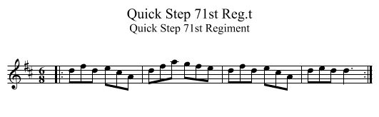 Quick Step 71st Reg.t - staff notation