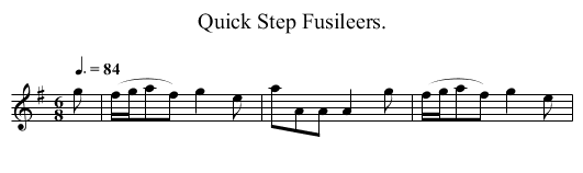 Quick Step Fusileers. - staff notation