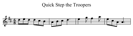 Quick Step the Troopers - staff notation