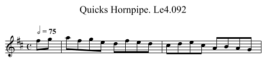 Quicks Hornpipe. Le4.092 - staff notation