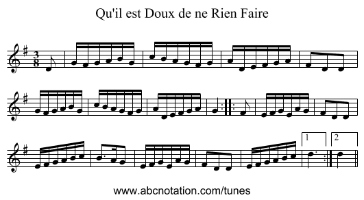 Qu'il est Doux de ne Rien Faire - staff notation