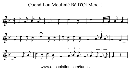 Quond Lou Moulinié Bé D'Ol Mercat - staff notation