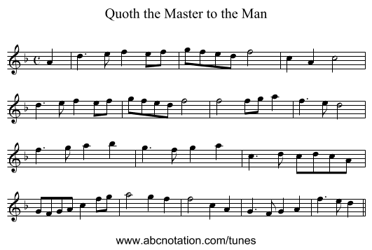Quoth the Master to the Man - staff notation