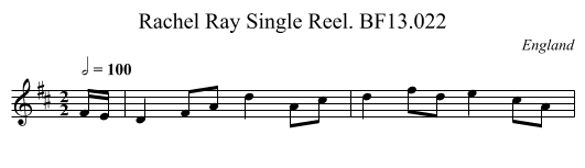 Rachel Ray Single Reel. BF13.022 - staff notation