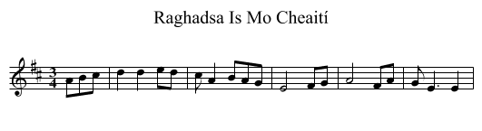 Raghadsa Is Mo Cheaití - staff notation