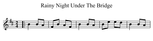 Rainy Night Under The Bridge - staff notation