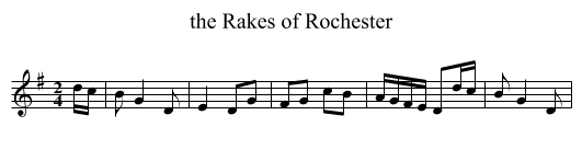 Rakes of Rochester, the  - staff notation