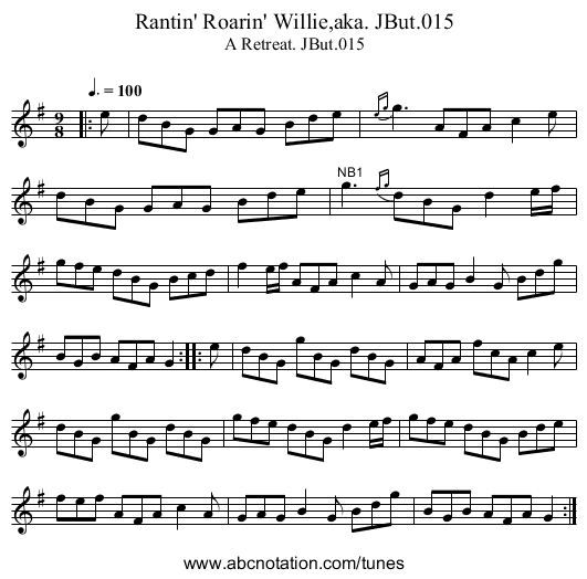 Rantin' Roarin' Willie,aka. JBut.015 - staff notation