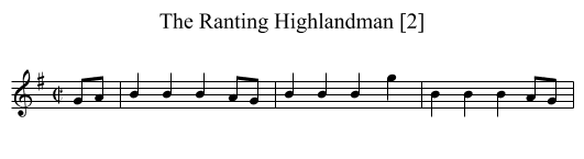 Ranting Highlandman [2], The - staff notation