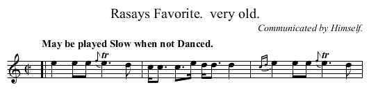 Rasays Favorite.  very old. - staff notation