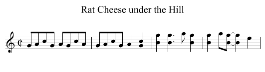 Rat Cheese under the Hill - staff notation