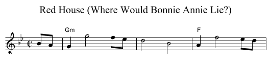 Red House (Where Would Bonnie Annie Lie?) - staff notation