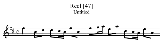 Reel [47] - staff notation