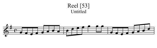 Reel [53] - staff notation