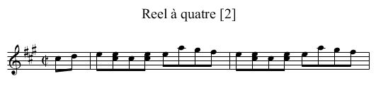 Reel à quatre [2] - staff notation