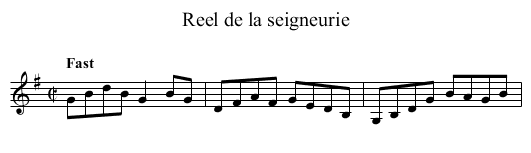 Reel de la seigneurie - staff notation