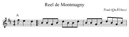 Reel de Montmagny - staff notation