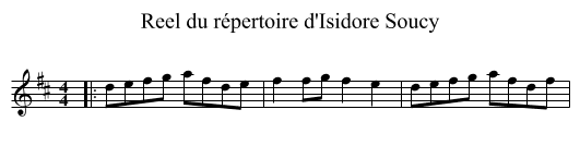 Reel du répertoire d'Isidore Soucy - staff notation