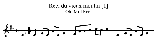 Reel du vieux moulin [1] - staff notation