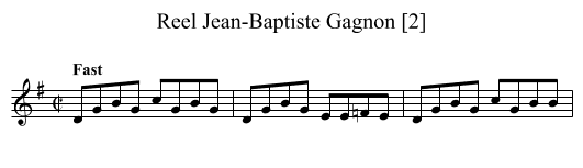 Reel Jean-Baptiste Gagnon [2] - staff notation