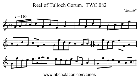Reel of Tulloch Gorum.  TWC.082 - staff notation
