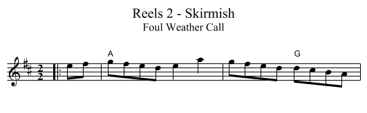Reels 2 - Skirmish - staff notation